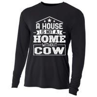 A House Is Not a Home Without Cow Dairy Farmer Cow Farming Cooling Performance Long Sleeve Crew