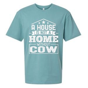 A House Is Not a Home Without Cow Dairy Farmer Cow Farming Sueded Cloud Jersey T-Shirt