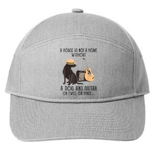 A House Is Not A Home Without A Dog And Guitar Or Two 7-Panel Snapback Hat