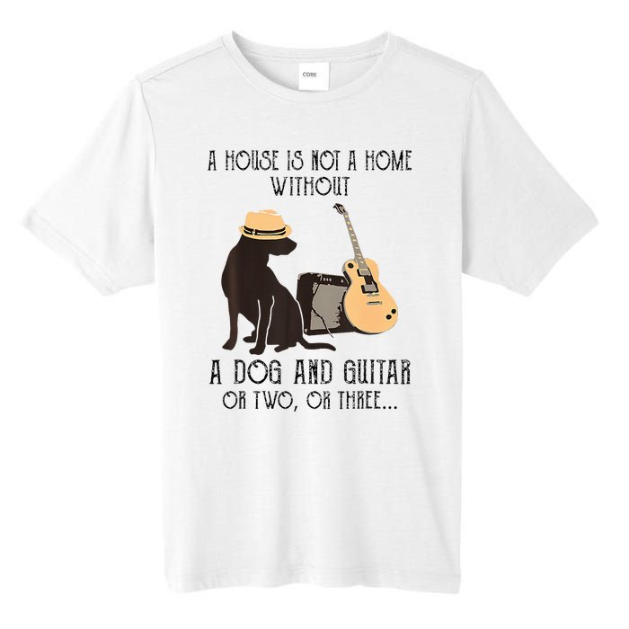 A House Is Not A Home Without A Dog And Guitar Or Two Tall Fusion ChromaSoft Performance T-Shirt