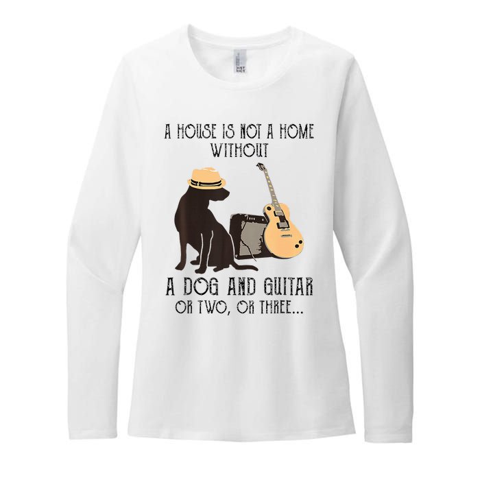 A House Is Not A Home Without A Dog And Guitar Or Two Womens CVC Long Sleeve Shirt