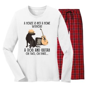 A House Is Not A Home Without A Dog And Guitar Or Two Women's Long Sleeve Flannel Pajama Set 