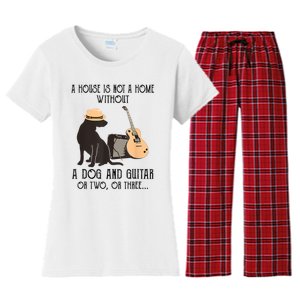 A House Is Not A Home Without A Dog And Guitar Or Two Women's Flannel Pajama Set