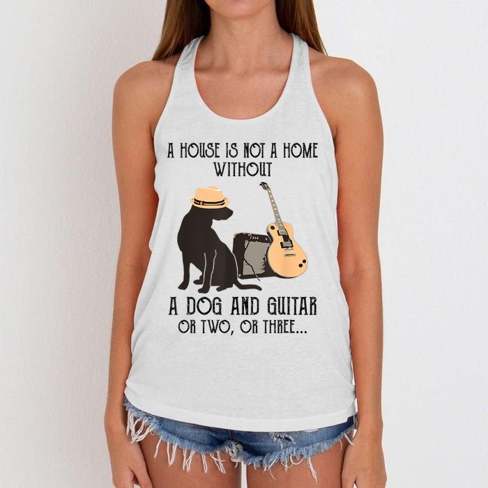 A House Is Not A Home Without A Dog And Guitar Or Two Women's Knotted Racerback Tank