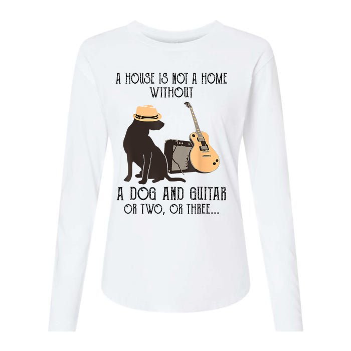 A House Is Not A Home Without A Dog And Guitar Or Two Womens Cotton Relaxed Long Sleeve T-Shirt