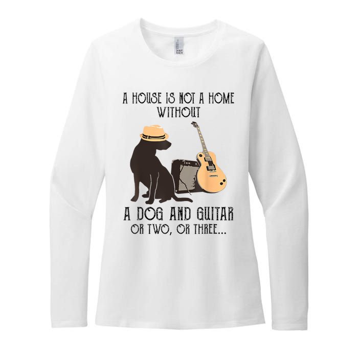 A House Is Not A Home Without A Dog And Guitar Or Two Womens CVC Long Sleeve Shirt