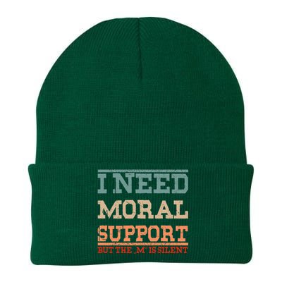 Adult Humor I Need Moral Support But The M Is Silent Funny Knit Cap Winter Beanie