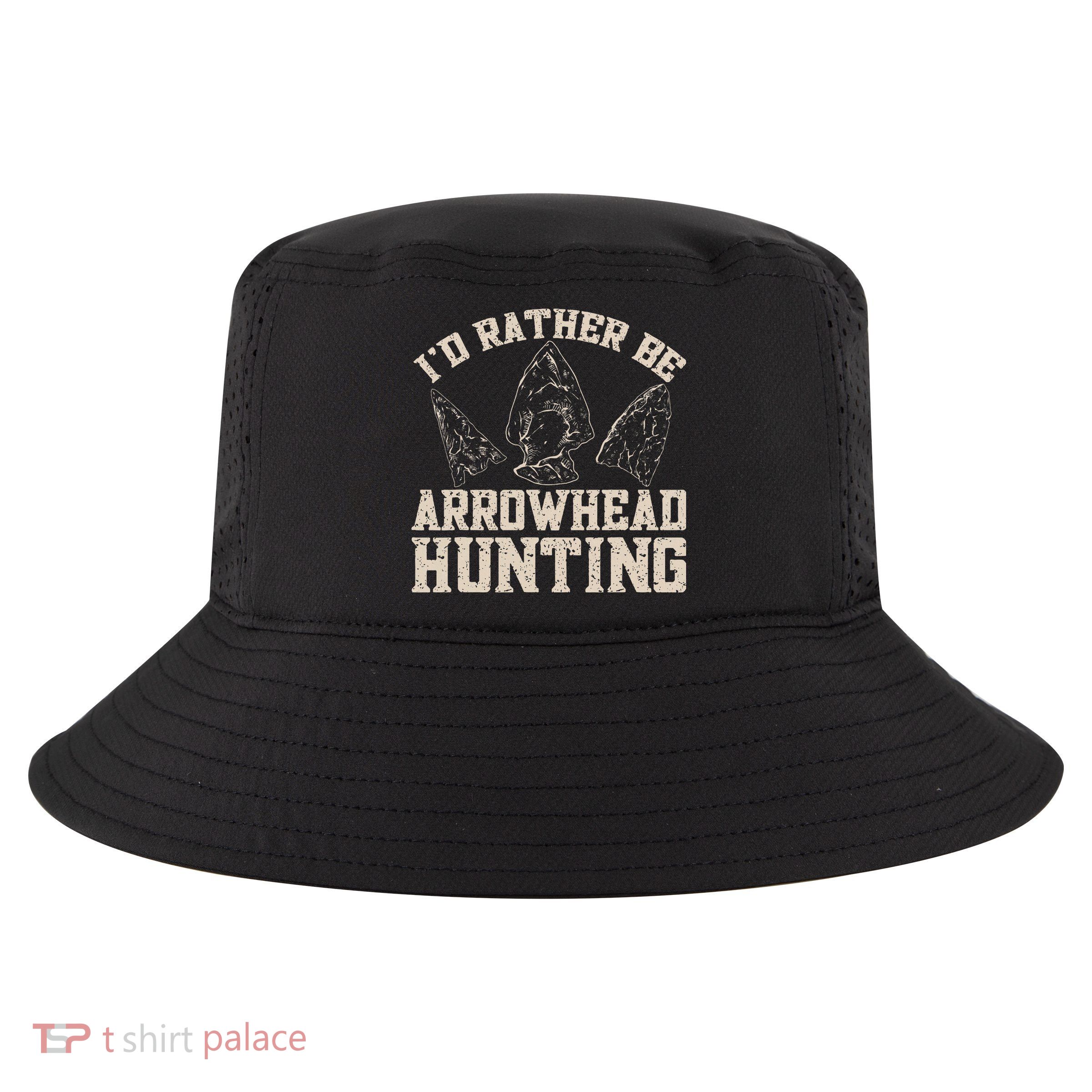 Arrowhead Hunter ID Rather Be Arrowhead Hunting Cool Comfort Performance Bucket Hat