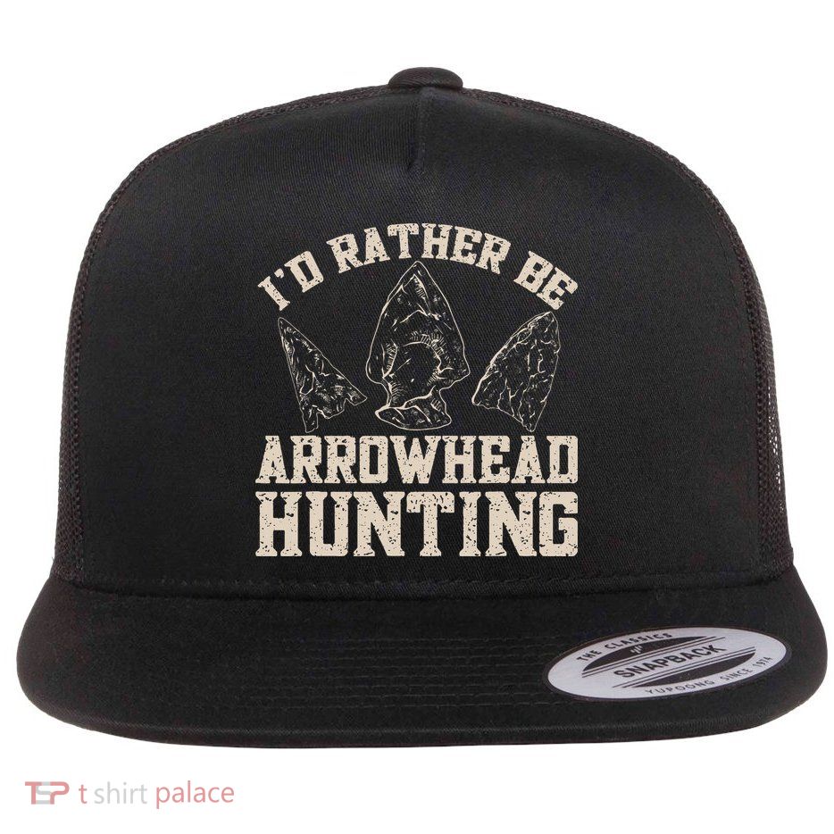 Arrowhead Hunter ID Rather Be Arrowhead Hunting Flat Bill Trucker Hat