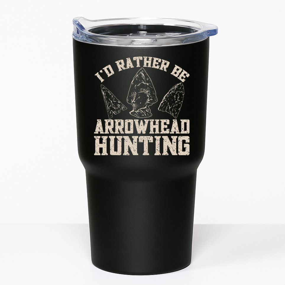 Arrowhead Hunter ID Rather Be Arrowhead Hunting Tumbler