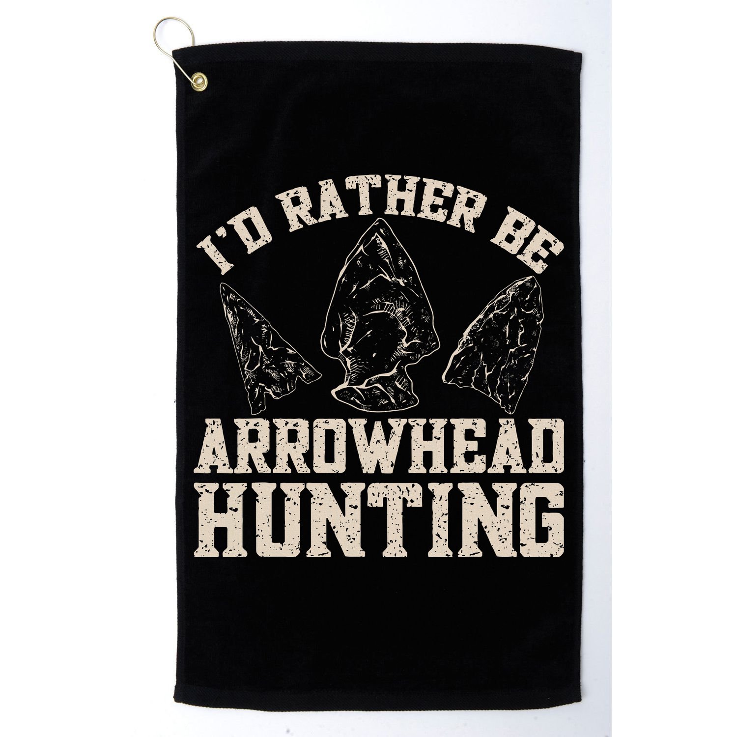 Arrowhead Hunter ID Rather Be Arrowhead Hunting Golf Towel
