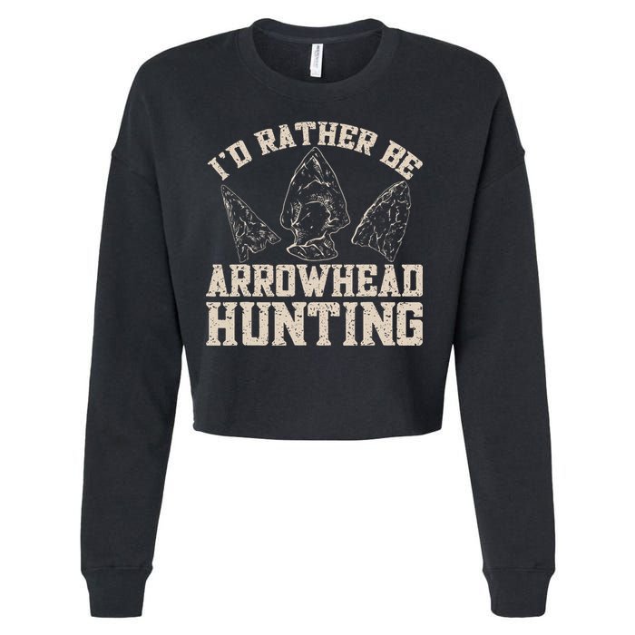 Arrowhead Hunter ID Rather Be Arrowhead Hunting Cropped Pullover Crew