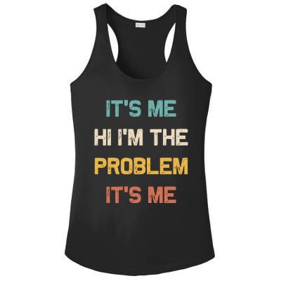 Anti Hero Its Me Hi Im The Problem Its Me Retro Vintage Ladies PosiCharge Competitor Racerback Tank