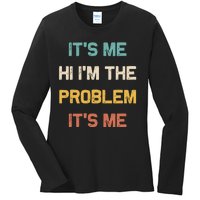 Anti Hero Its Me Hi Im The Problem Its Me Retro Vintage Ladies Long Sleeve Shirt