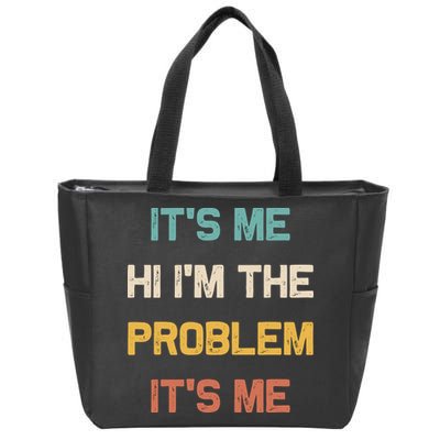 Anti Hero Its Me Hi Im The Problem Its Me Retro Vintage Zip Tote Bag