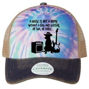 A House Is Not A Home Without A Dog And Guitar Or Two Greate Legacy Tie Dye Trucker Hat