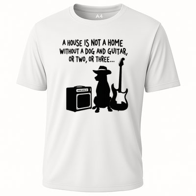 A House Is Not A Home Without A Dog And Guitar Or Two Greate Cooling Performance Crew T-Shirt