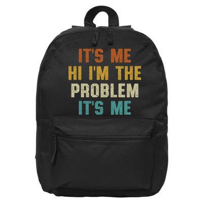 Anti Hero Its Me Hi Im The Problem Its Me 16 in Basic Backpack