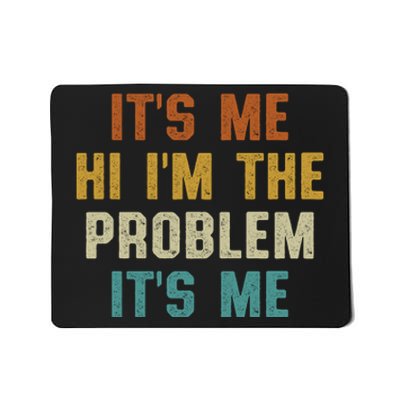 Anti Hero Its Me Hi Im The Problem Its Me Mousepad