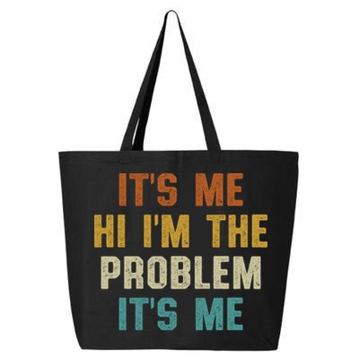 Anti Hero Its Me Hi Im The Problem Its Me 25L Jumbo Tote