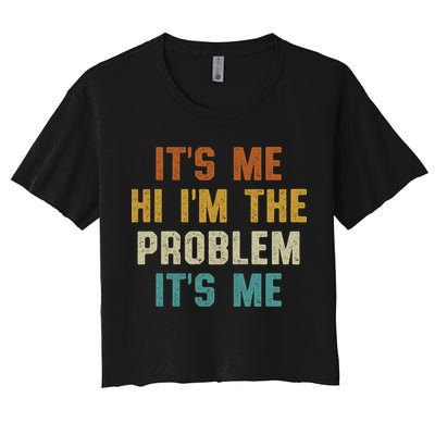 Anti Hero Its Me Hi Im The Problem Its Me Crop Top