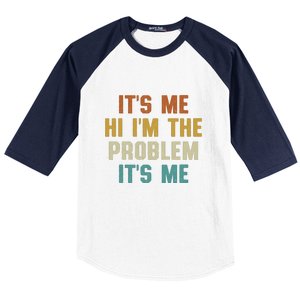 Anti Hero Its Me Hi Im The Problem Its Me Baseball Sleeve Shirt