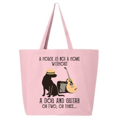A House Is Not A Home Without A Dog And Guitar Or Two 25L Jumbo Tote