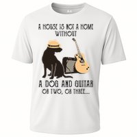 A House Is Not A Home Without A Dog And Guitar Or Two Performance Shirt