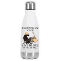 A House Is Not A Home Without A Dog And Guitar Or Two Stainless Steel Insulated Water Bottle