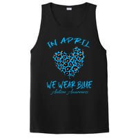 Autism Heart In April We Wear Blue Autism Awareness Month PosiCharge Competitor Tank