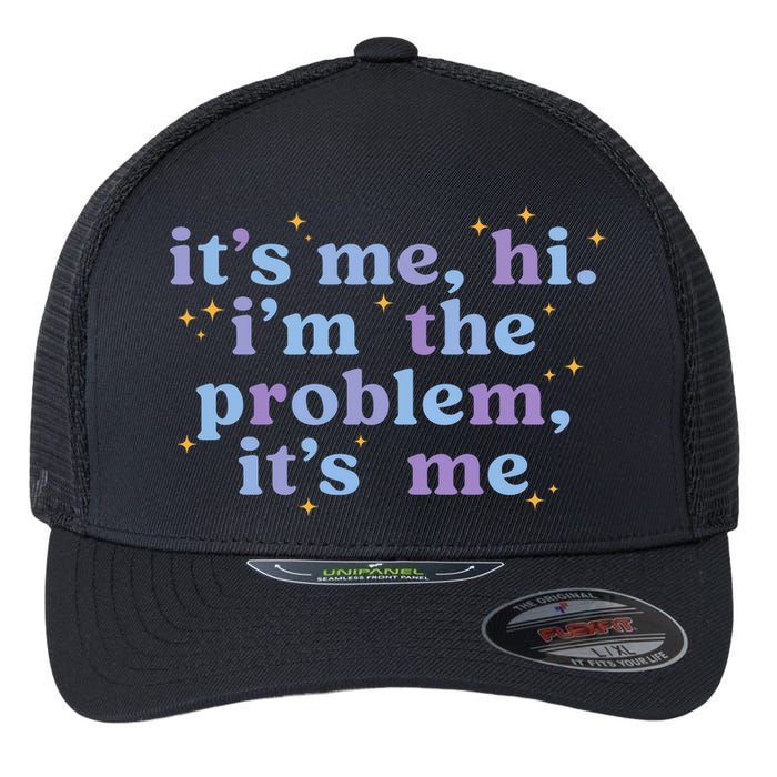 Anti Hero It's Me Hi I'm The Problem It's Me Taylor Lover Midnights Flexfit Unipanel Trucker Cap