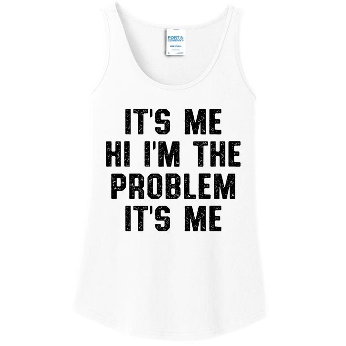 Anti Hero Its Me Hi Im The Problem Its Me Ladies Essential Tank