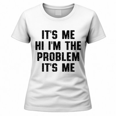 Anti Hero Its Me Hi Im The Problem Its Me Women's T-Shirt