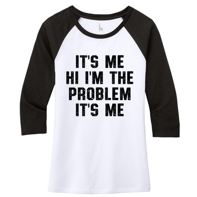 Anti Hero Its Me Hi Im The Problem Its Me Women's Tri-Blend 3/4-Sleeve Raglan Shirt