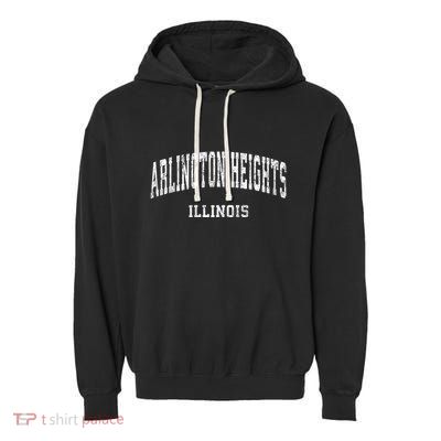 Arlington Heights Illinois Il Vintage Varsity Sports Garment-Dyed Fleece Hoodie
