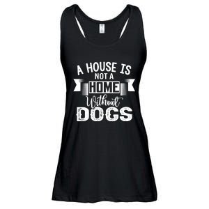 A House Is Not A Home Without Dogs Ladies Essential Flowy Tank