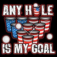 Any Hole Is My Goal 4th of July Funny Beer Pong Game 7-Panel Snapback Hat