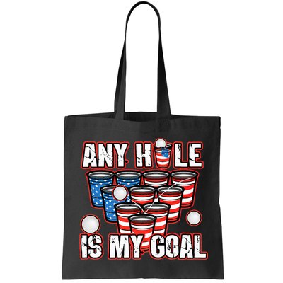 Any Hole Is My Goal 4th of July Funny Beer Pong Game Bag