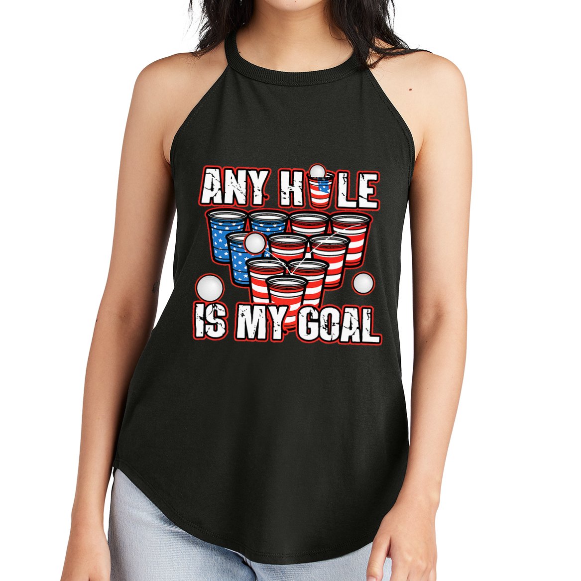 Any Hole Is My Goal 4th of July Funny Beer Pong Game Women's Perfect Tri Rocker Tank