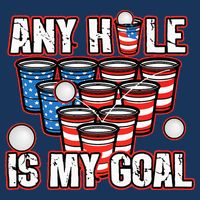 Any Hole Is My Goal 4th of July Funny Beer Pong Game Infant Baby Jersey Bodysuit