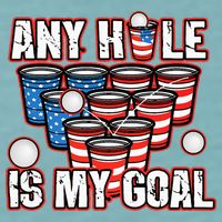 Any Hole Is My Goal 4th of July Funny Beer Pong Game Sueded Cloud Jersey T-Shirt