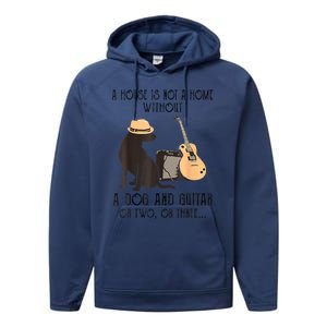 A House Is Not A Home Without A Dog And Guitar Performance Fleece Hoodie