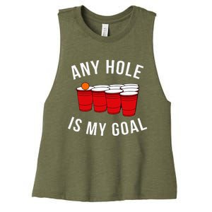 Any Hole Is My Goal Beer Pong Party College Studen Women's Racerback Cropped Tank