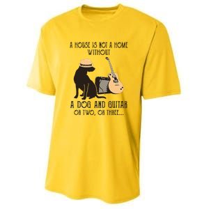 A House Is Not A Home Without A Dog And Guitar Or Two Youth Performance Sprint T-Shirt