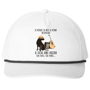 A House Is Not A Home Without A Dog And Guitar Or Two Snapback Five-Panel Rope Hat