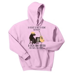 A House Is Not A Home Without A Dog And Guitar Or Two Kids Hoodie