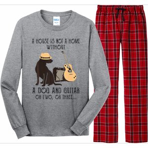 A House Is Not A Home Without A Dog And Guitar Or Two Long Sleeve Pajama Set