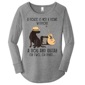 A House Is Not A Home Without A Dog And Guitar Or Two Women's Perfect Tri Tunic Long Sleeve Shirt