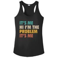 Anti Hero It's Me Hi I'm The Problem It's Me Retro Vintage Ladies PosiCharge Competitor Racerback Tank