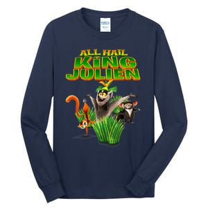 All Hail King Julien Gift For Fans All Hail King Julien Crimson Tall Long Sleeve T-Shirt